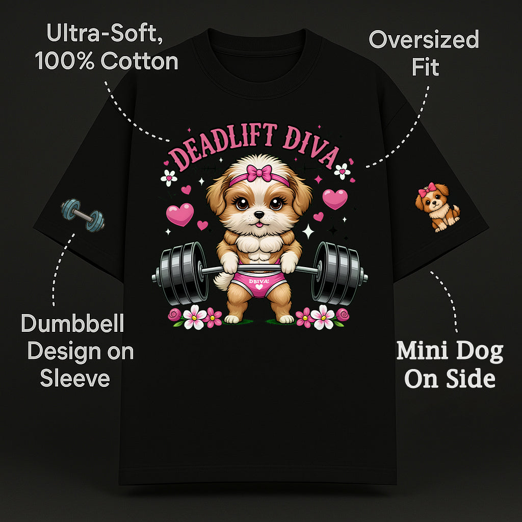 🐶 Deadlift Diva Oversized Tshirt